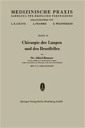 Book cover of Chirurgie der Lungen und des Brustfelles by Alfred Brunner