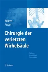 Book cover of Chirurgie der verletzten Wirbelsäule by Volker Bühren