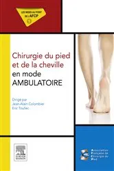 Book cover of Chirurgie du pied et de la cheville en mode ambulatoire by AFCP