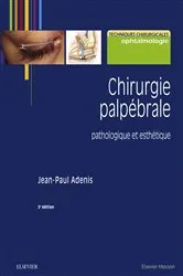 Book cover of Chirurgie palpébrale (2nd ed.) by Jean-Paul Adenis