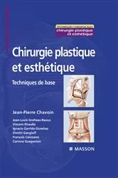 Book cover of Chirurgie plastique et esthétique by Jean-Pierre Chavoin