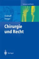 Book cover of Chirurgie und Recht by Ulrich Eickhoff