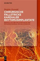 Book cover of Chirurgische Fallstricke kardialer Rhythmusimplantate by Brigitte Osswald