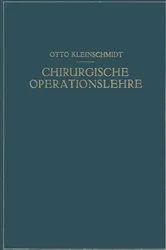 Book cover of Chirurgische Operationslehre by O. Kleinschmidt