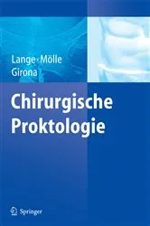 Book cover of Chirurgische Proktologie by Jochen Lange