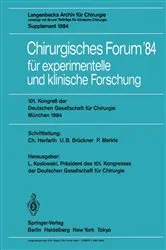 Book cover of Chirurgisches Forum â€™84 fÃ¼r experimentelle und klinische Forschung by L. Koslowski