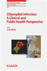 Book cover of Chlamydial Infection: A Clinical and Public Health Perspective by C.M. Black
