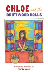 Book cover of Chloe and the Driftwood Dolls by Unknown