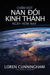 Book cover of Chấm dứt nạn đói Kinh Thánh ngày hôm nay by Unknown