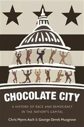 Book cover of Chocolate City by Chris Myers Asch