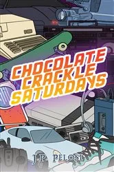 Book cover of Chocolate Crackle Saturdays by Unknown