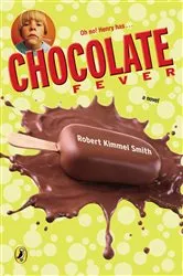 Book cover of Chocolate Fever by Robert Kimmel Smith