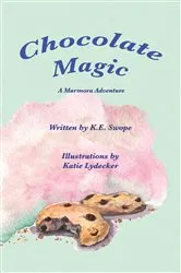 Book cover of Chocolate Magic by K. E. Swope