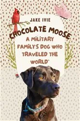 Book cover of Chocolate Moose by Maggie Kneen