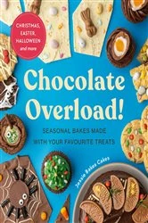 Book cover of Chocolate Overload! by Jessie Bakes Cakes
