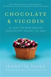Book cover of Chocolate & Vicodin by Jennette Fulda