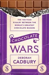 Book cover of Chocolate Wars by Deborah Cadbury