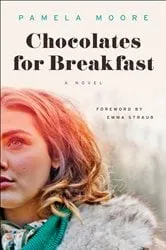 Book cover of Chocolates for Breakfast by Pamela Moore