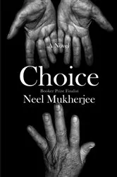Book cover of Choice: A Novel by Unknown