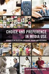 Book cover of Choice and Preference in Media Use by Unknown