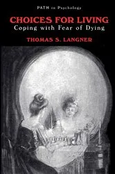 Book cover of Choices for Living by Thomas S. Langner