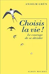 Book cover of Choisis la vie ! by Corinna Gepner