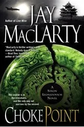 Book cover of Choke Point by Jay MacLarty