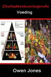Book cover of Cholesterolverlagende Voeding by Owen Jones