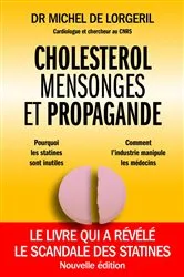 Book cover of Cholestérol mensonges et propagande by Michel De Lorgeril