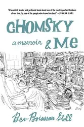 Book cover of Chomsky and Me by Bev Boisseau Stohl