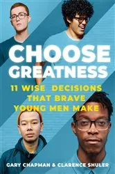 Book cover of Choose Greatness by Gary Chapman