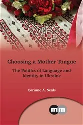 Book cover of Choosing a Mother Tongue by Corinne A. Seals