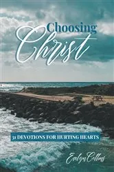 Book cover of Choosing Christ by Evelyn Collins