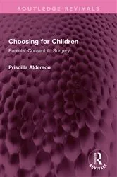 Book cover of Choosing for Children by Priscilla Alderson