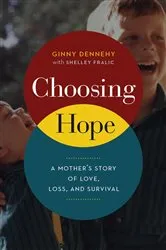 Book cover of Choosing Hope by Ginny Dennehy