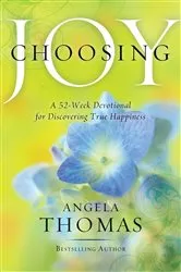 Book cover of Choosing Joy by Angela Thomas