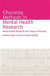 Book cover of Choosing Methods in Mental Health Research by Mike Slade