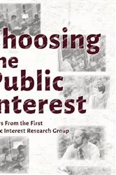 Book cover of Choosing the Public Interest by Unknown