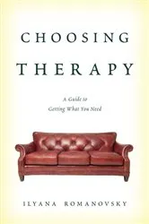 Book cover of Choosing Therapy by Ilyana Romanovsky