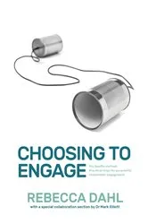 Book cover of Choosing to Engage by Rebecca Dahl