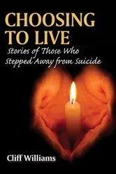 Book cover of CHOOSING TO LIVE by Cliff Williams
