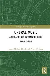 Book cover of Choral Music (3rd ed.) by James Michael Floyd