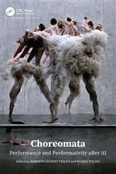 Book cover of Choreomata by Roberto Alonso Trillo