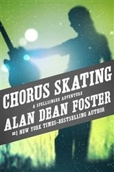 Book cover of Chorus Skating by Alan Dean Foster