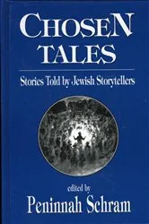 Book cover of Chosen Tales by Peninnah Schram