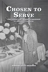 Book cover of CHOSEN TO SERVE by BARBARA DUFF-BRANNON