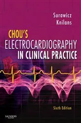 Book cover of Chou's Electrocardiography in Clinical Practice (6th ed.) by Surawicz MD, MACC, Borys