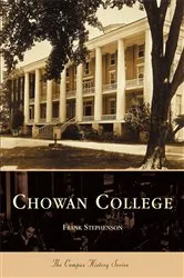 Book cover of Chowan College by Frank Stephenson