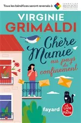 Book cover of Chère Mamie au pays du confinement by Virginie Grimaldi