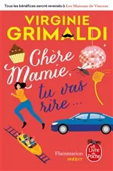 Book cover of Chère Mamie, tu vas rire... by Virginie Grimaldi